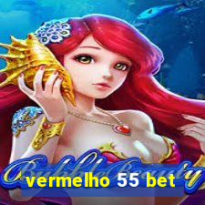 vermelho 55 bet